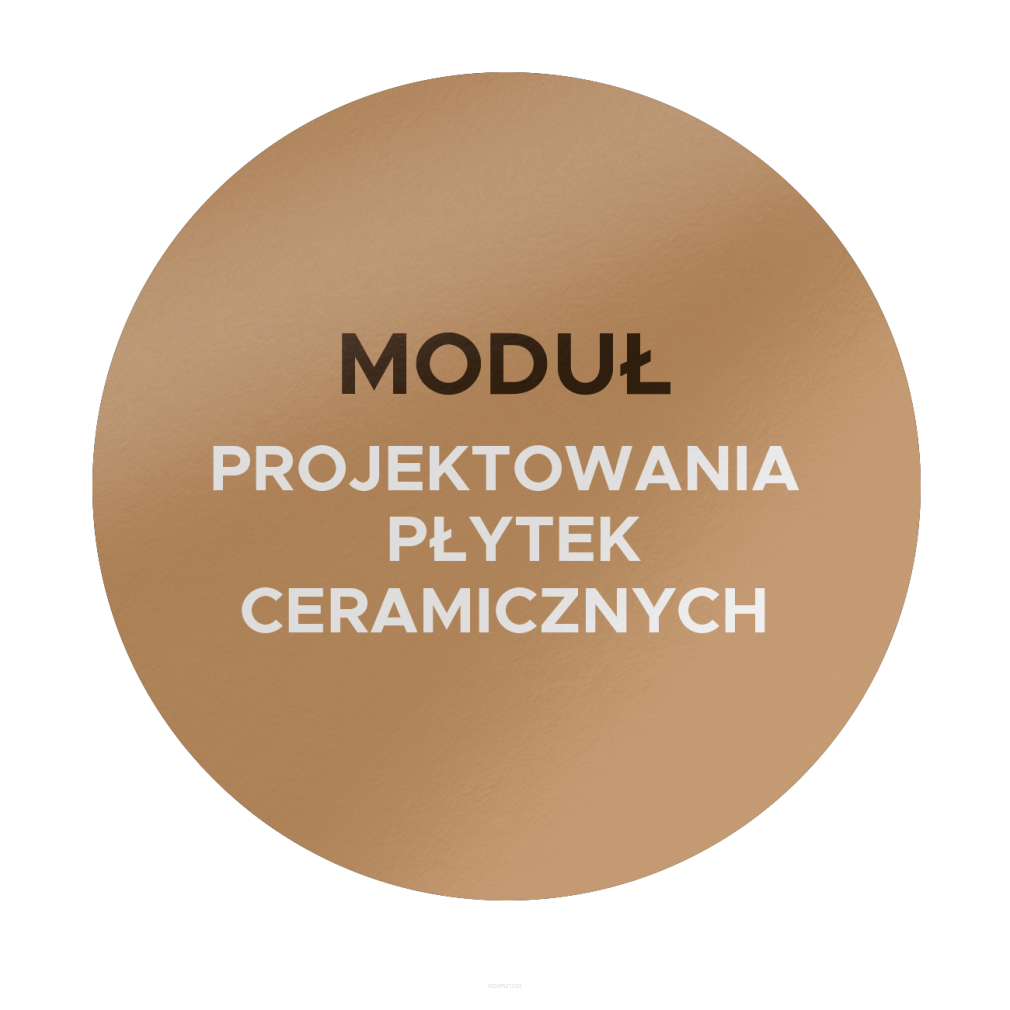 Moduł Projektowania Płytek Ceramicznych